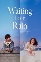 Nonton Film Endless Rain (2021) Subtitle Indonesia Streaming Movie Download