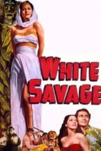 Nonton Film White Savage (1943) Subtitle Indonesia Streaming Movie Download