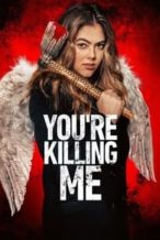 Nonton Film You’re Killing Me (2023) Subtitle Indonesia Streaming Movie Download
