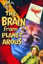 Nonton Film The Brain from Planet Arous (1957) Subtitle Indonesia Streaming Movie Download