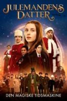 Layarkaca21 LK21 Dunia21 Nonton Film All I Want for Christmas: The Magic Time Machine (2022) Subtitle Indonesia Streaming Movie Download