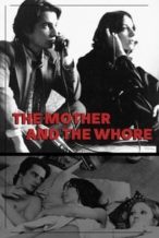 Nonton Film The Mother and the Whore (1973) Subtitle Indonesia Streaming Movie Download