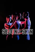 Nonton Film Second Skin (1999) Subtitle Indonesia Streaming Movie Download