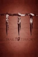 Layarkaca21 LK21 Dunia21 Nonton Film Trail to Terror (2022) Subtitle Indonesia Streaming Movie Download