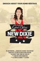 Layarkaca21 LK21 Dunia21 Nonton Film God Bless New Dixie (2016) Subtitle Indonesia Streaming Movie Download