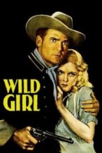 Nonton Film Wild Girl (1932) Subtitle Indonesia Streaming Movie Download