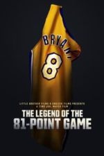 The Legend of the 81-Point Game (2023)