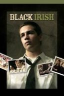 Layarkaca21 LK21 Dunia21 Nonton Film Black Irish (2007) Subtitle Indonesia Streaming Movie Download