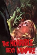 The Horrible Sexy Vampire (1971)
