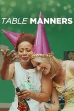 Nonton Film Table Manners (2018) Subtitle Indonesia Streaming Movie Download