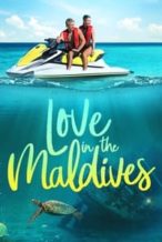 Nonton Film Love in the Maldives (2023) Subtitle Indonesia Streaming Movie Download