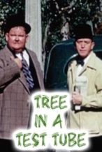 Nonton Film The Tree in a Test Tube (1942) Subtitle Indonesia Streaming Movie Download