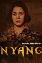 Nonton Film Nyang (2022) Subtitle Indonesia Streaming Movie Download