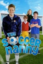 Nonton Film The Soccer Nanny (2011) Subtitle Indonesia Streaming Movie Download