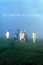 Nonton Film The Company of Strangers (1990) Subtitle Indonesia Streaming Movie Download