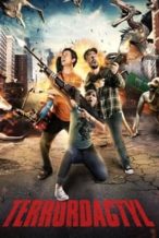 Nonton Film Terrordactyl (2016) Subtitle Indonesia Streaming Movie Download