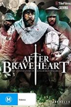Nonton Film After Braveheart (2015) Subtitle Indonesia Streaming Movie Download