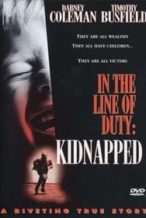 Nonton Film In the Line of Duty: Kidnapped (1995) Subtitle Indonesia Streaming Movie Download