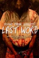Layarkaca21 LK21 Dunia21 Nonton Film Johnny Frank Garrett’s Last Word (2016) Subtitle Indonesia Streaming Movie Download