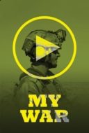 Layarkaca21 LK21 Dunia21 Nonton Film My War (2018) Subtitle Indonesia Streaming Movie Download