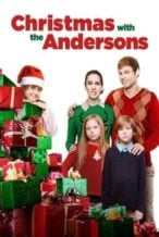 Nonton Film Christmas with the Andersons (2016) Subtitle Indonesia Streaming Movie Download