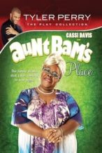 Nonton Film Tyler Perry’s Aunt Bam’s Place – The Play (2012) Subtitle Indonesia Streaming Movie Download