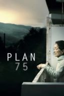 Layarkaca21 LK21 Dunia21 Nonton Film Plan 75 (2022) Subtitle Indonesia Streaming Movie Download