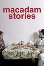 Nonton Film Macadam Stories (2015) Subtitle Indonesia Streaming Movie Download
