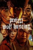 Layarkaca21 LK21 Dunia21 Nonton Film Project Wolf Hunting (2022) Subtitle Indonesia Streaming Movie Download