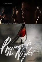 Nonton Film Precious Is the Night (2020) Subtitle Indonesia Streaming Movie Download