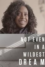 Nonton Film Not Even in a Wildest Dream (2017) Subtitle Indonesia Streaming Movie Download