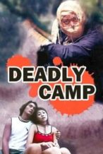 Nonton Film The Deadly Camp (1999) Subtitle Indonesia Streaming Movie Download
