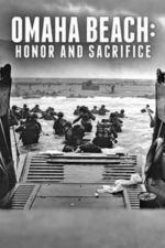 Omaha Beach: Honor and Sacrifice (2014)