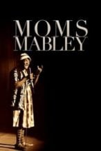 Nonton Film Moms Mabley (2013) Subtitle Indonesia Streaming Movie Download