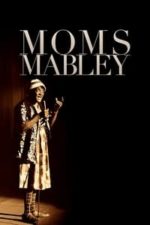 Moms Mabley (2013)
