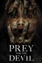 Nonton Film Prey for the Devil (2022) Subtitle Indonesia Streaming Movie Download