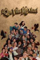 Layarkaca21 LK21 Dunia21 Nonton Film ¡Que Viva México! (2023) Subtitle Indonesia Streaming Movie Download
