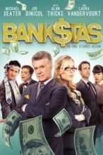 Nonton Film Bank$tas (2014) Subtitle Indonesia Streaming Movie Download