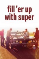Layarkaca21 LK21 Dunia21 Nonton Film Fill ‘er Up with Super (1976) Subtitle Indonesia Streaming Movie Download