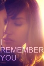 Nonton Film I Remember You (2015) Subtitle Indonesia Streaming Movie Download
