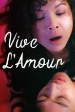 Nonton Film Vive L’Amour (1995) Subtitle Indonesia Streaming Movie Download