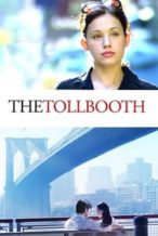 Nonton Film The Tollbooth (2004) Subtitle Indonesia Streaming Movie Download