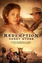 Nonton Film The Redemption of Henry Myers (2014) Subtitle Indonesia Streaming Movie Download