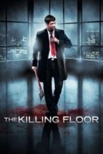 Nonton Film The Killing Floor (2007) Subtitle Indonesia Streaming Movie Download