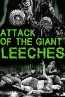 Layarkaca21 LK21 Dunia21 Nonton Film Attack of the Giant Leeches (1959) Subtitle Indonesia Streaming Movie Download