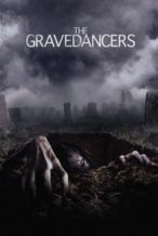 Nonton Film The Gravedancers (2006) Subtitle Indonesia Streaming Movie Download