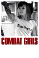 Layarkaca21 LK21 Dunia21 Nonton Film Combat Girls (2011) Subtitle Indonesia Streaming Movie Download