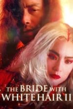 The Bride with White Hair 2 (1993)