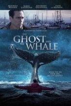 Nonton Film The Ghost and the Whale (2017) Subtitle Indonesia Streaming Movie Download