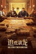 Layarkaca21 LK21 Dunia21 Nonton Film Once Upon a Time in Hong Kong (2021) Subtitle Indonesia Streaming Movie Download